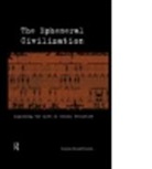 Graeme Snooks, Graeme (Australian National University) Snooks, Graeme Donald Snooks, Snooks Graeme - Ephemeral Civilization