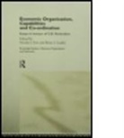 Nicolai (Copenhagen Business School Foss, Nicolai (EDT)/ Loasby Foss, Nicolai J. Loasby Foss, Nicolai Loasby Foss, Nicolai Foss, Brian Loasby - Economic Organization, Capabilities and Coordination