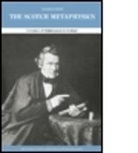 George Davie, George E Davie, George E. Davie, George Elder Davie - Scotch Metaphysics