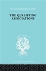 Geoffrey Millerson - Qualifying Associations