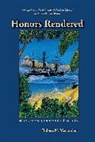 Robert Macomber, Robert N Macomber, Robert N. Macomber - Honors Rendered