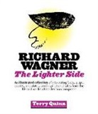 Terry Quinn, Terry Quinn - Richard Wagner