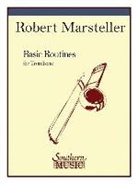 Basic Routines: Trombone