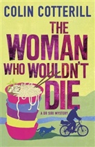 Colin Cotterell, Colin Cotterill - The Woman Who Wouldn't Die