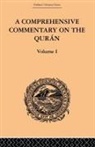 E M Wherry, E. M. Wherry, E.M. Wherry - Comprehensive Commentary on the Quran