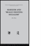 A. Nove, Alec Nove - Marxism and ''Really Existing Socialism''