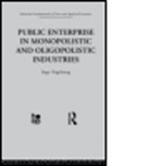I Vogelsang, I. Vogelsang, Ingo Vogelsang - Public Enterprise in Monopolistic and Oligopolistic Enterprises