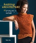 Tanis Gray, Gray Tanis - Knitting Architecture