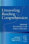 L. (EDT) Cutting, Laurie Cutting, Laurie E Cutting, Laurie E. Cutting, Peggy McCardle, Brett Miller - Unraveling Reading Comprehension