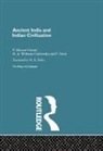 P. Masson-Ousel, P. Stern Masson-Ousel, P./ Stern Masson-Ousel, P. Stern, H. Willman-Grabowska - Ancient India and Indian Civilization