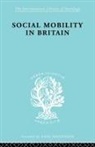 D V Glass, D. V. Glass, D.v. Glass - Social Mobility in Britain