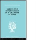 Values and Involvement in a Grammar School