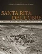Christopher J. Huggard, Christopher J./ Humble Huggard, Terrence M. Humble - Santa Rita Del Cobre