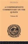 E M Wherry, E. M. Wherry, E.M. Wherry - Comprehensive Commentary on the Quran