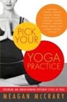 Meagan McCrary - Pick Your Yoga Practice