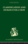 Sherwood L. Washburn, Sherwood L. Washburn, Washburn Sherwood L. - Classification and Human Evolution