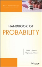 Florescu, I Florescu, Ionu Florescu, Ionuot Florescu, Ionut Florescu, Ionut Tudor Florescu... - Handbook of Probability