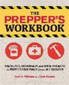 Scott Finazzo, Finazzo Scott, Scott Williams, Scott B Williams, Scott B. Williams, Scott B./ Finazzo Williams... - The Prepper's Workbook