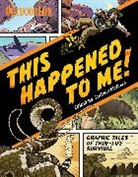 Andrew Mckean, John Taranto, The Readers of Outdoor Life Magazine, Andrew Mckean - This Happened to Me!