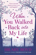 Hilary Boyd, Boyd Hilary - When You Wallked Back Into My Life