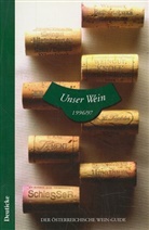 Ernst Bieber, Walter Kutscher, Robert Sedlaczek - Unser Wein 1996/97