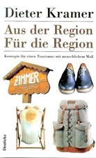 Dieter Kramer - Aus der Region, Für die Region