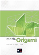 Michae Kleine, Michael Kleine, Stefanie Richter, Michael Kleine, Matthias Ludwig, Birgit Skorsetz - Mathe.Logo: Math.Origami