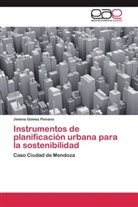 Jimena Gómez Piovano - Instrumentos de planificación urbana para la sostenibilidad