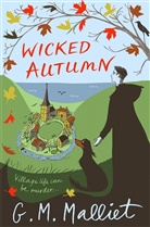G M Malliet, G. M. Malliet, G.M. Malliet - Wicked Autumn