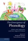 Marilyn Vihman, Marilyn (University of Wales Vihman, Marilyn M. Vihman, Marilyn May Keren-Portnoy Vihman, Tamar Keren-Portnoy, Keren-Portnoy Tamar... - Emergence of Phonology