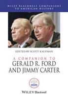 Scott Kaufman, Scott (Francis Marion University Kaufman, Vs Kaufman, Scot Kaufman, Scott Kaufman, Scott (Francis Marion University Kaufman - Companion to Gerald R. Ford and Jimmy Carter