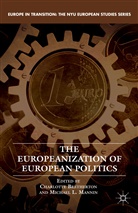 Charlotte Mannin Bretherton, Michael L. Mannin, Michael L. Bretherton Mannin, Mannin M Bretherto, Bretherton, C Bretherton... - Europeanization of European Politics