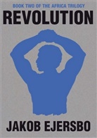 Jakob Ejersbo, Ejersbo Jakob - Revolution
