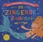 Julia Donaldson, Lydia Monks - De zingende zeemeermin