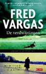 Fred Vargas - De verdwijningen