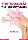 Silvia Rollone - MENOPAUSIA Y REMEDIOS NATURALES