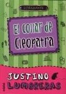 Luis Leante - Justino Lumbreras y el collar de Cleopatra