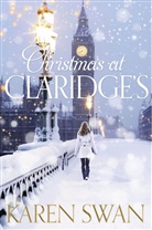 Karen Swan - Christmas at Claridge's