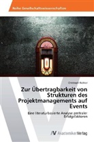 Christoph Richter - Zur Übertragbarkeit von Strukturen des Projektmanagements auf Events