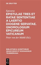 Epicurus, Epicurus, Epikur, Peter von der Mühll, Pete Von der Mühll, Peter Von der Mühll - Epistulae tres et ratae sententiae a Laertio Diogene servatae. Gnomologium Epicureum Vaticanum