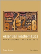 T Bradley, Teresa Bradley, Teresa (Limerick Institute of Technology) Bradley - Essential Mathematics for Economics and Business