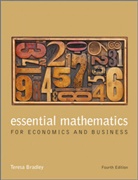 T Bradley, Teresa Bradley, Teresa (Limerick Institute of Technology) Bradley, Bradley Teresa - Essential Mathematics for Economics and Business