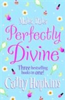 Cathy Hopkins - Mates, Dates Perfectly Divine