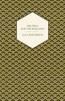 G. K. Chesterton - The Well and the Shallows