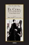 Eduardo Lopez Bago, Luis Cuesta, Maite Zubiaurre - El Cura. (Caso de incesto)
