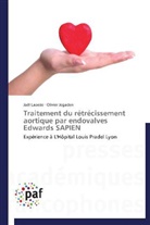 Olivier Jegaden, Joë Lapeze, Joël Lapeze - Traitement du retrecissement