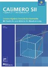 Regina Bruder, Wilhelm Weiskirch - CAliMERO SII - Computer-Algebra im Mathematikunterricht: Entdecken, Rechnen, Organisieren