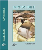 Claudio Gallo - Impossibile