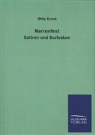 Otto Ernst - Narrenfest
