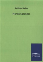 Gottfried Keller - Martin Salander